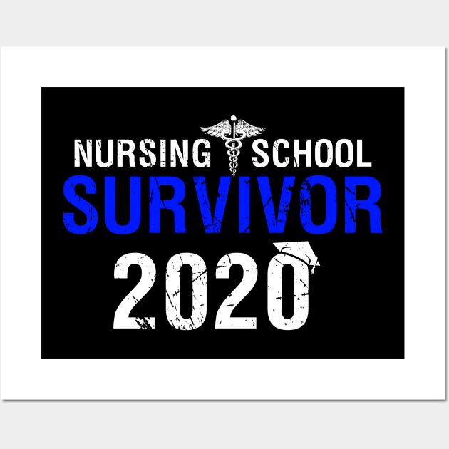 Nurse 2020 Nursing School Survivor Funny Graduation Wall Art by webster